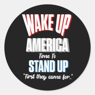 Sticker Rond Résister À Réveiller L'Amérique Le Temps De Se Ten