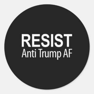 Sticker Rond Résister - Anti Trump Af - 