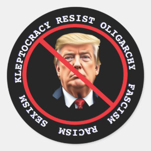 Sticker Rond Résister Au Fascisme, Au Racisme   Anti-Trump