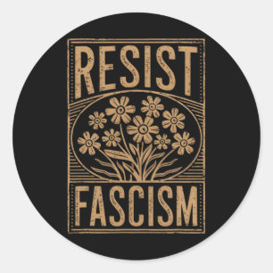 Sticker Rond Résister au fascisme Protester contre Trump Anti T