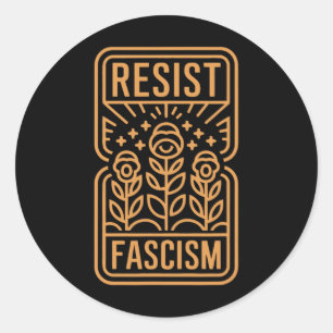 Sticker Rond Résister au fascisme Protester contre Trump Anti T