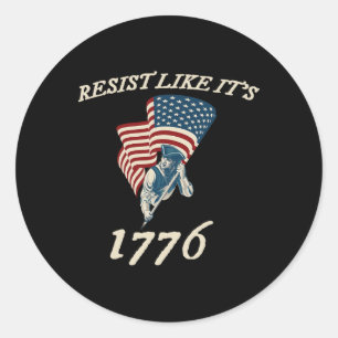 Sticker Rond Résistez à ce que c'est 1776 Drapeau conservateur