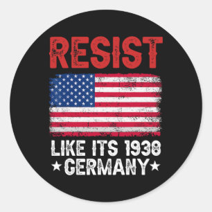 Sticker Rond Résistez à la situation de 1938 Allemagne Historiq