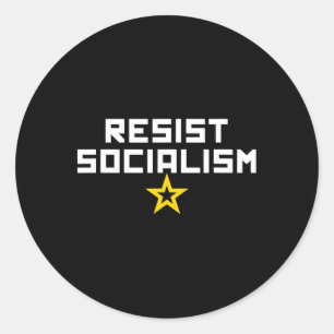 Sticker Rond Résistez au socialisme Anti-socialisme Libéral gau