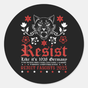 Sticker Rond Résistez Comme Son Allemagne Retro Vintage 1938
