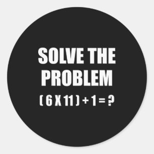 Sticker Rond Résoudre le problème Blague de professeur de mathé