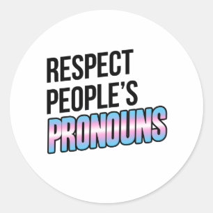 Sticker Rond Respecter les pronoms des gens - Bandes trans