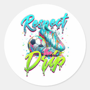 Sticker Rond Respectez La Lève De Crème De Soccer Drip Avec Sau