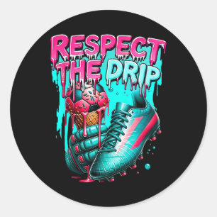Sticker Rond Respectez le Drip Soccer Glace Drip avec pépites