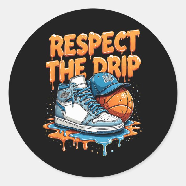 Sticker Rond Respectez le style de rue des baskets avec Drip Sk (Devant)