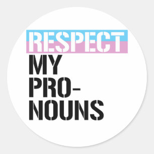 Sticker Rond Respectez mes pronouns