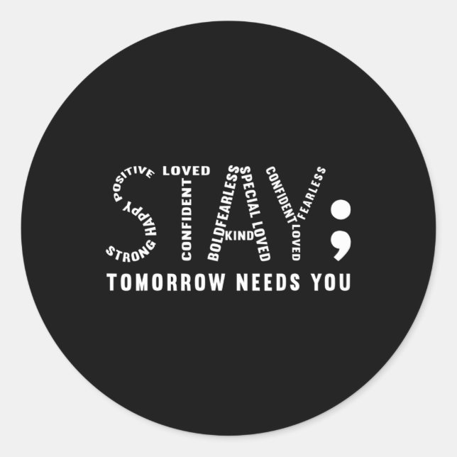 Sticker Rond Reste Demain A Besoin De Toi (Devant)