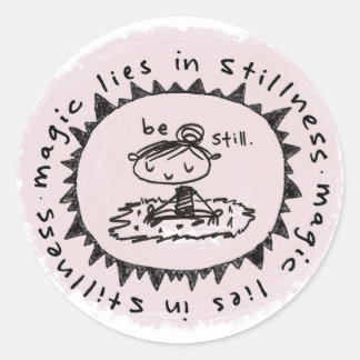 Sticker Rond reste tranquille.