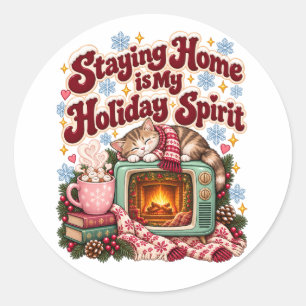 Sticker Rond Rester à la maison est mon esprit de vacances d'hi