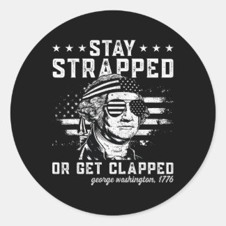 Sticker Rond Restez armés ou prenez une raclée2 