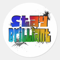 Restez brillant, Graffiti Motivationnel coloré