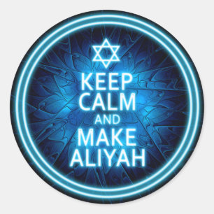 Sticker Rond Restez Calme Et Faites De L'Aliyah