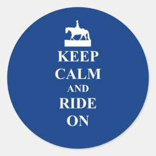 Sticker Rond Restez calme et montez sur (bleu)