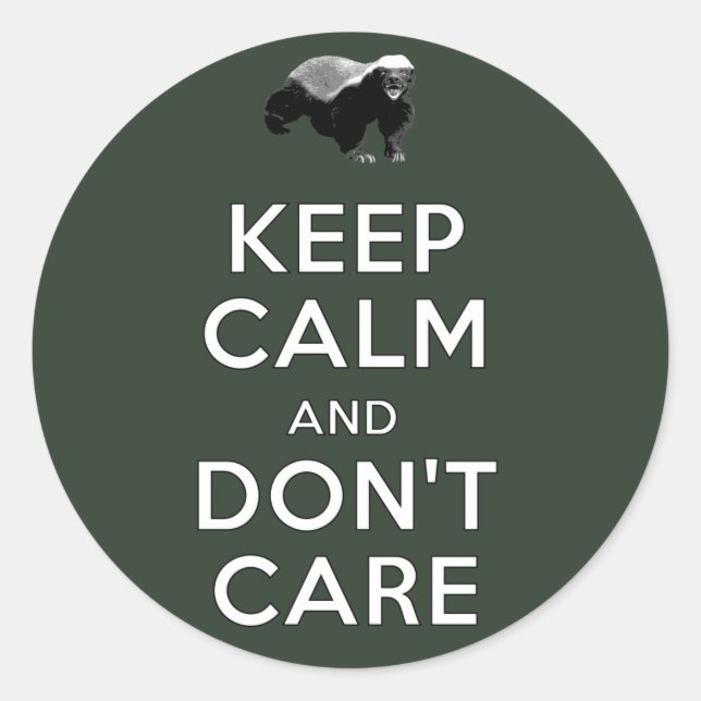 Sticker Rond Restez calme et ne vous souciez pas (Devant)