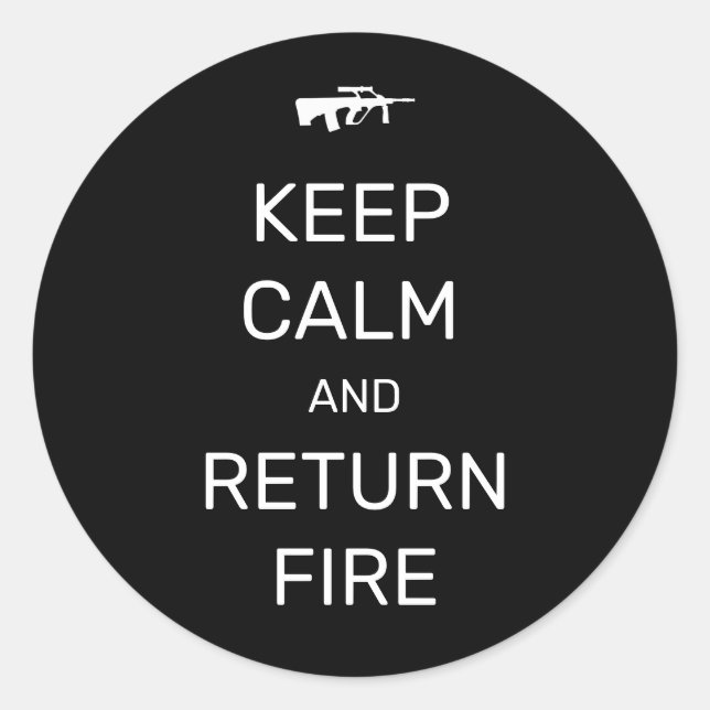 Sticker Rond Restez calme et retournez en feu (Devant)