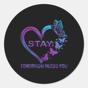 Sticker Rond Restez Demain Besoin de vous Sensibilisation à la