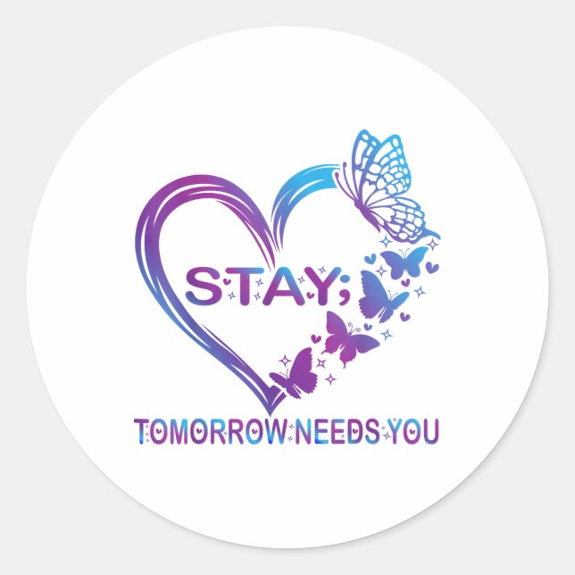 Sticker Rond Restez Demain Besoin de vous Sensibilisation à la  (Devant)