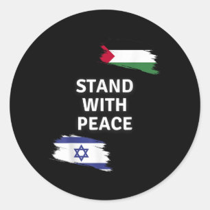 Sticker Rond Restez En Paix. Israel Palestine Shirt. Dites non