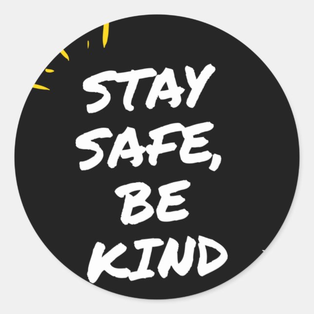 Sticker Rond Restez en sécurité (Devant)