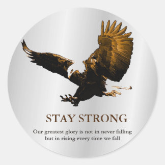 Sticker Rond Restez fort Aigle chauve Motivationnel Gris Brown