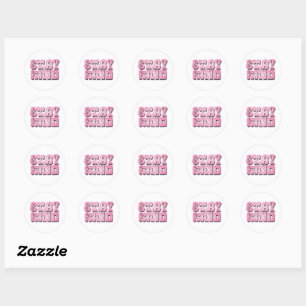 Sticker Rond Restez Gentil – Rose Groovy Rétro