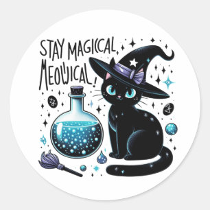Sticker Rond Restez Magique Sorcière Meowgical Chat Noir Cute