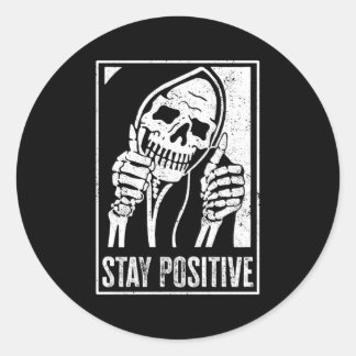 Sticker Rond Restez positif Skeleton Soyez positif Skull Hallow