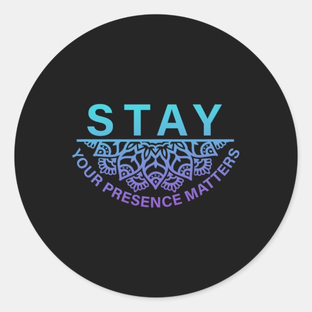 Sticker Rond Restez Présence Problèmes Prévention Suicide Awa (Devant)