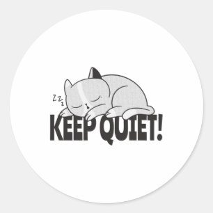 Sticker Rond Restez tranquille Lazy endormi chat