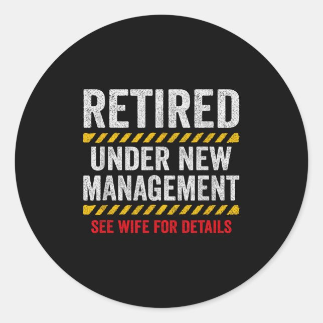 Sticker Rond Retired Husband - Retirement Party - Funny Retirem (Devant)
