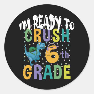 Sticker Rond Retour à l'école Je suis prêt à déchirer la 6e ann