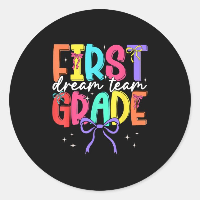 Sticker Rond Retour À L'École Première Classe Dream Équipe Ense (Devant)