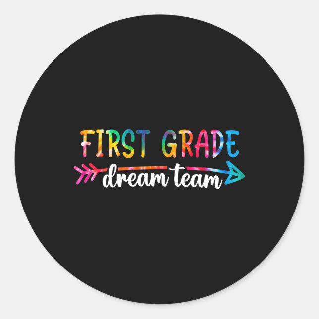 Sticker Rond Retour À L'École Première Classe Dream Équipe Étud (Devant)