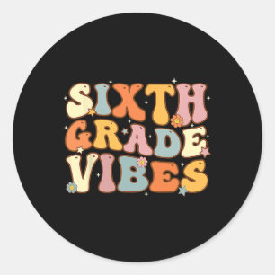 Sticker Rond Retour À L'École Vibes De Sixième Année Étudiant P