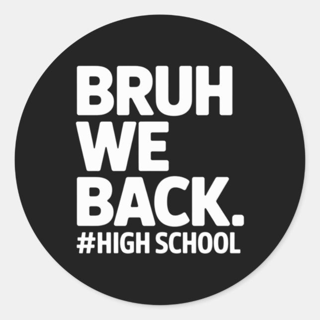 Sticker Rond Retour au lycée, premier jour d'école adolescent (Devant)