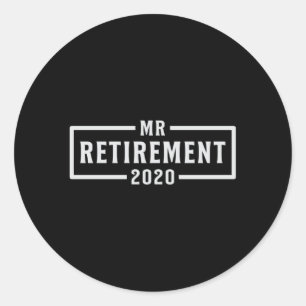 Sticker Rond Retraite 2020 Retraite Grand-père Retraité Drôle c
