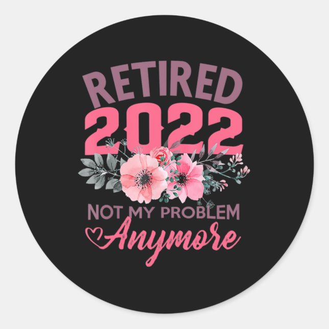 Sticker Rond Retraite 2022 Cadeaux de retraite pour les femmes  (Devant)