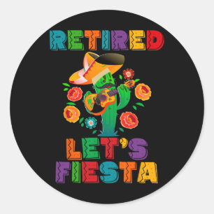 Sticker Rond Retraite Mexicano Fiesta Retraite Cinco De