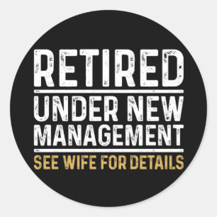 Sticker Rond Retraité sous nouvelle direction Voir femme pour d