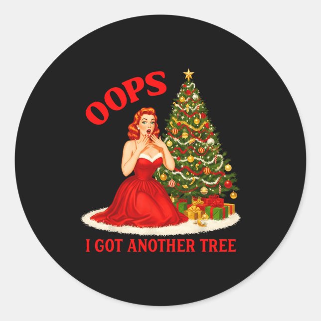 Sticker Rond Retro Christmas Oops I Got Another Tree Funny Sayi (Devant)