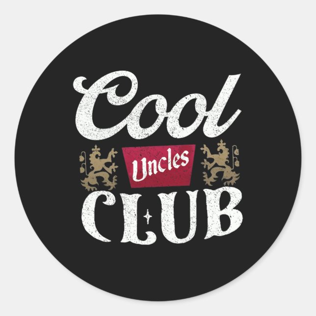 Sticker Rond Retro Cool Uncles Club Meilleur Oncle Jamais Drôle (Devant)