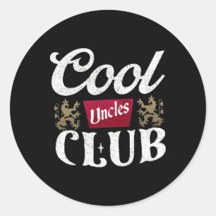 Sticker Rond Retro Cool Uncles Club Meilleur Oncle Jamais Drôle