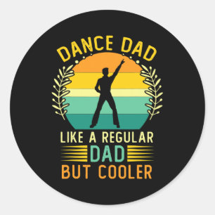 Sticker Rond Retro Danse Vintage papa Fête des pères Danser