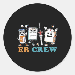 Sticker Rond Retro Er Crew Urgence Room Funny Er Ed Nurse Tec
