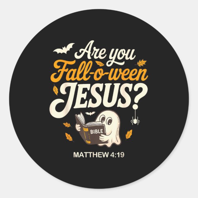 Sticker Rond Retro Fall Religious Bible Matthew Are You Fall-o- (Devant)